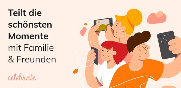 Wie kann ich celebrate: Teile Fotos & Video auf mein Telefon herunterladen? image