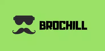 BroChill: Video, Quote, Status