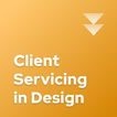 Learn Client Servicing in Desi