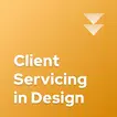 Learn Client Servicing in Desi
