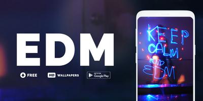EDM Wallpapers poster