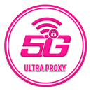 5G ULTRA PROXY APK