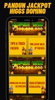Tips Jackpot Higgs Domino Island 2021 captura de pantalla 1