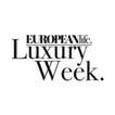EuropeanLife Luxury Week