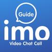 Guides for imo Video Chat Call APK