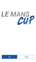 Le Mans Cup Messaging Poster