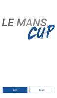Le Mans Cup Messaging Plakat