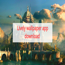 Lively wallpaper app download APK