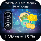 Watch Videos and Earn Money icône