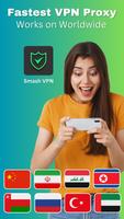 Smash VPN постер