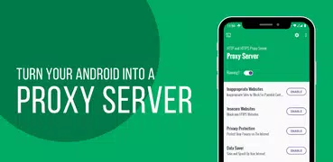 Proxy Server: Turn Your Androi