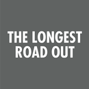 The Longest Road Out APK