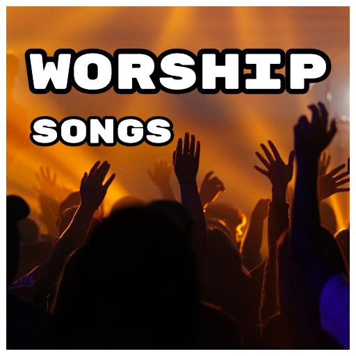 Worship Songs