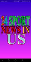 24 Sport News in US Poster