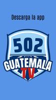 502 Guatemala TV Poster