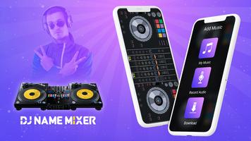 DJ Name Mixer Plus - Mix Name to Song poster