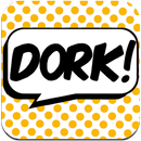 The Dork Test FULL APK