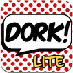 The Dork Test