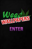 Weed Wallpapers Affiche