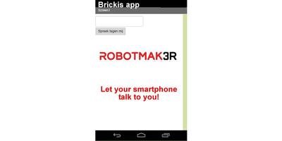 Brickis Robotmak3r Let your phone talk to you اسکرین شاٹ 1