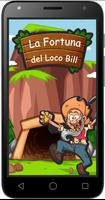 La Fortuna del Loco Bill Affiche