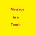 Message in a Touch