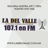 La del Valle 107.1 FM poster