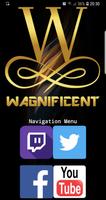 Wagnificent - TwitchMag Affiche