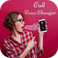 Call Voice Changer - Call Girl Voice Changer APK download