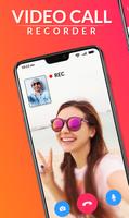 Video Call Recorder - Automatic Call Recorder 海报