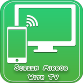 Screen Mirroring For All TV icon