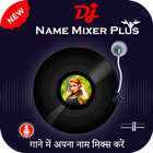 DJ Name Mixer Plus - Mix Name to Song icône