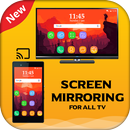 Screen Mirroring For All TV : Mobile Screen to TV APK