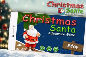 Christmas Santa Adventure Game الملصق