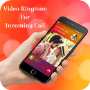 Video Ringtone for Incoming Call: Video Caller ID aplikacja