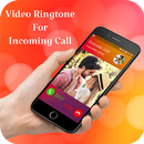 Video Ringtone for Incoming Call: Video Caller ID APK