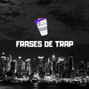 Frases de Trap gratis APK
