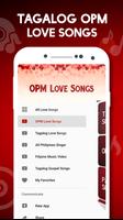 OPM Songs Love : Tagalog OPM Love Songs capture d'écran 1