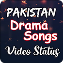 Pakistan Drama Songs Video Status:OST Video Status APK