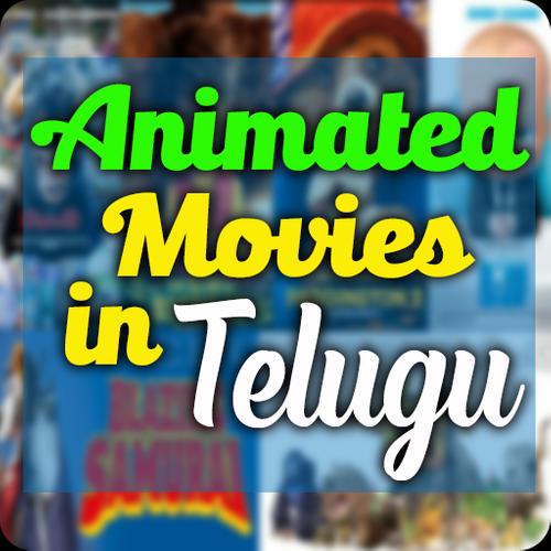 Animated Movies Dubbed in Telugu APK for Android Download