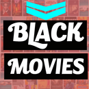New Best Black Movies 2020 aplikacja