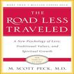 The Road Less Traveled by Scott Peck
