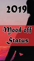 Mood off sad status videos Affiche