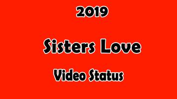 Sisters love video status plakat