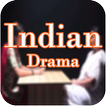 All Indian Dramas