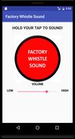 Factory Whistle Sound ポスター