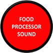 Food Processor Sound
