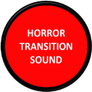Horror Transition Sound APK
