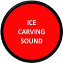 Ice Carving Sound APK