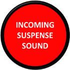 Incoming Suspense Sound icono